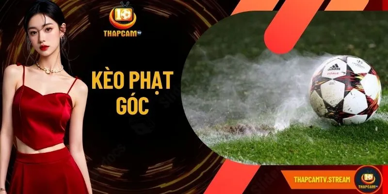 Kèo Phạt Góc