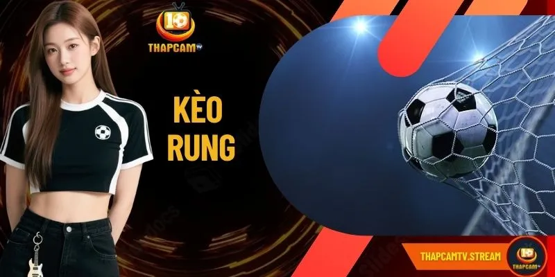 Kèo Rung